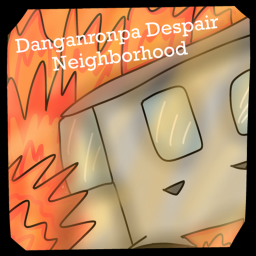 Danganronpa Despair Neighborhood