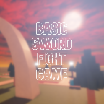 basic sword fight game