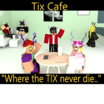 Tix Café
