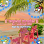 {|Tropical Paradise|}