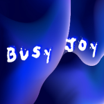 Busy Joy
