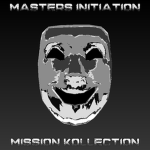 Master's Initiation | Mission Kollection