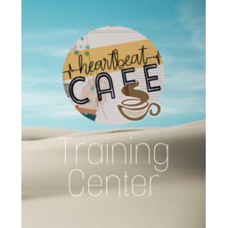Heartbeat Cafe Training Center
