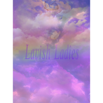 lavish ladies