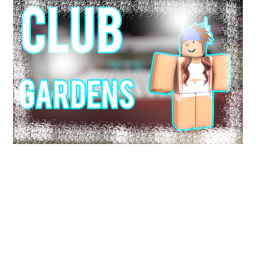 Club Garden v0.1 | [PRE-ALPHA]