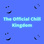 The Official Chill Kingdom