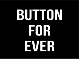 [ALPHA] Button For Ever