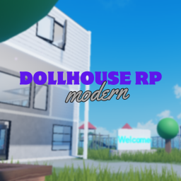 [MODERN] Dollhouse Roleplay