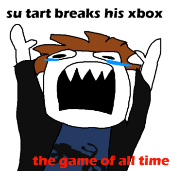 su tart breaks his xbox