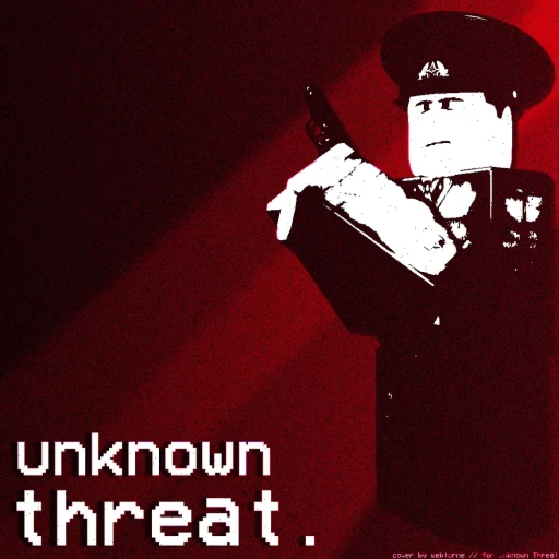 Unknown Threat [OVERTIME 1/2 + NEW MAP!]
