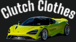 Clutch Clothes (Car Clothes)
