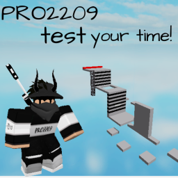 PRO2209 Test Your Time! (1k VISITS!!!)