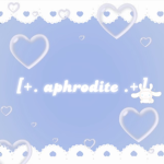 {⁂Aphrodite⁂}