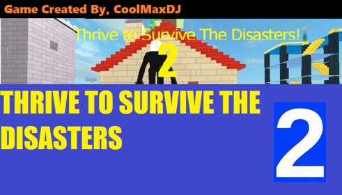 Survive The Disasters [CLASSIC]