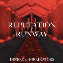 REPUTATION RUNWAY