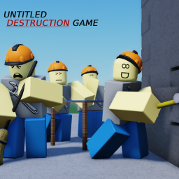 Untitled Destruction Game
