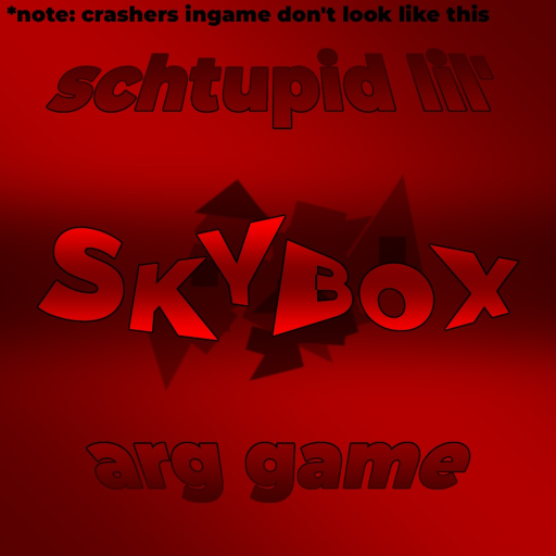 schtupid lil' skybox arg game