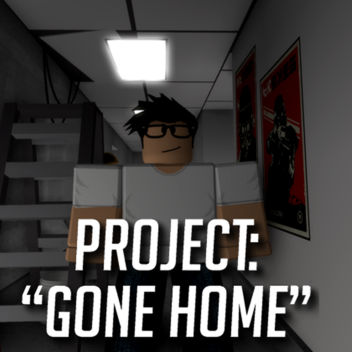 Project "Gone home"