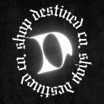 Destiny fan group and clothing store