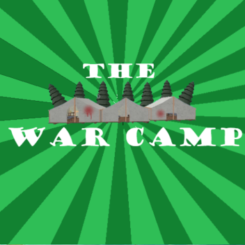 The War Camp [STORY] [RESPAWN FIXED]