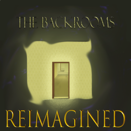 The Backrooms Reimagined