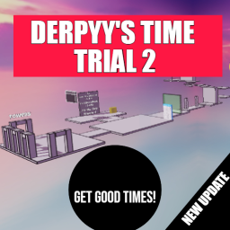 [NEW GUIS!] Derpyy's Time Trial 2