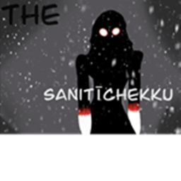 The Sanitīchekku [TESTING!]