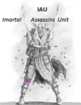 IAU (Imortal Assassins Unit