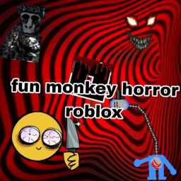 Fun Monkey Horror Roblox