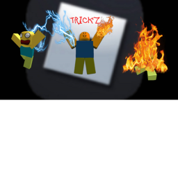 Trickz (BOSS UPDATE COMING SOON....)