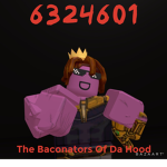The Baconators of Da Hood