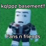 kelps basement!!