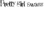 Pretty Girl Swag <3