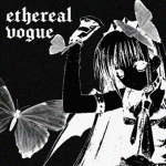 Ethereal Vogue