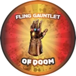 Fling Gauntlet of Doom