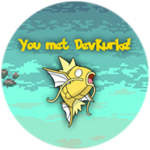 You met DevKurka!