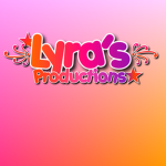 Lyra’s productions