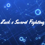 Zack's Sword Fighting
