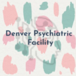 Denver Psychiatric Facility