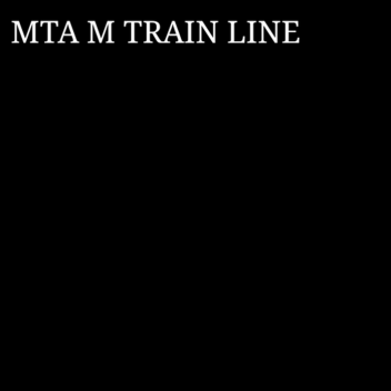 MTA M Train Line