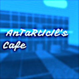 AnTaRtIcIl's Cafe