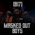 [017]•Maskout Boyz