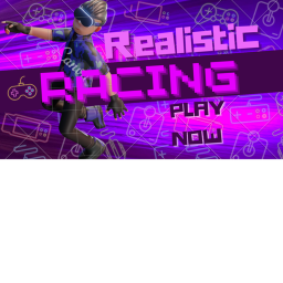 Realistic Racing (2025 NEW YEARS!)