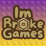 im broke games