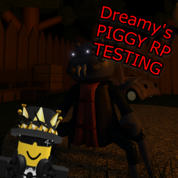 Piggy RP: Update Testing