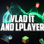 Vlad IT and LPlayer squad