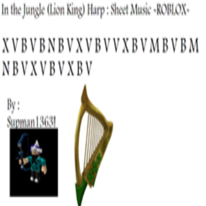 Lion King Sheet Music. o3o (Harp) Roblox decal
