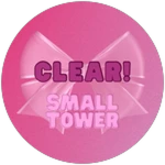 CLEAR! You Finished Small Tower
