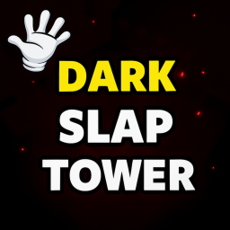 Dark Slap Tower 🖐️