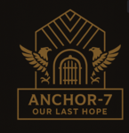 Anchor - 7 "Our Last Hope"